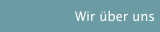 Wir &uuml;ber uns